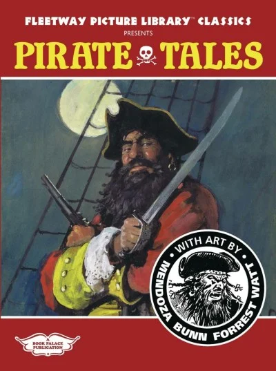Fleetway Picture Library Classics Presents: Pirate Tales