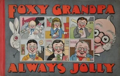 Foxy Grandpa Always Jolly (1915) - Series 