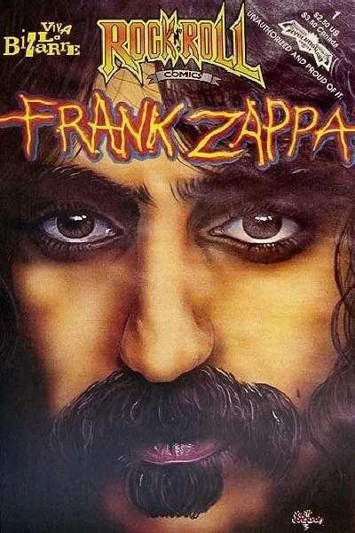 Frank Zappa: Viva la Bizarre