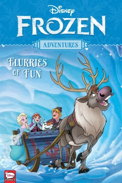 Frozen Adventures: Flurries of Fun (2019) - Series 