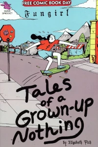 Fungirl: Tales of a Grown-Up Nothing