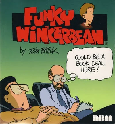 Funky Winkerbean: Could Be a Book Deal Here 
