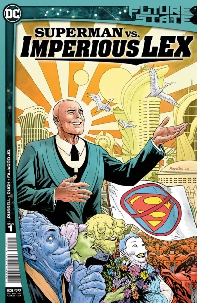 Future State: Superman vs. Imperious Lex