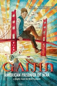 Gaijin: American Prisoner of War