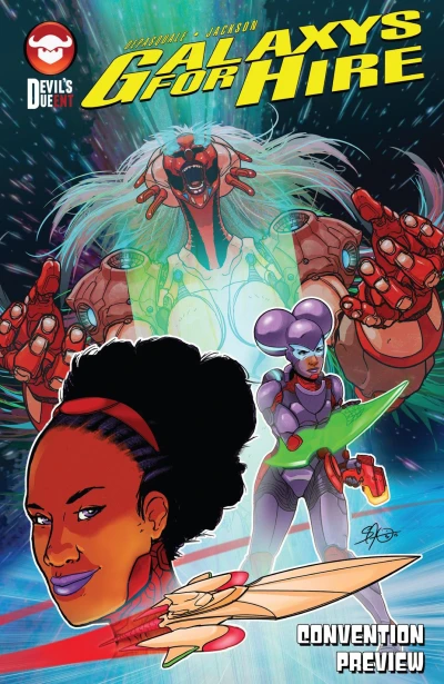 Galaxys For Hire: Convention Preview