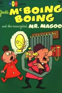 Gerald McBoing Boing and the Nearsighted Mr. Magoo