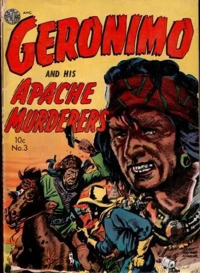 Geronimo and His Apache Murderers (1951) - Series 