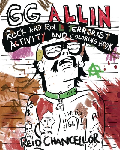 GG Allin Rock and Roll Terrorist Activity and Coloring Book