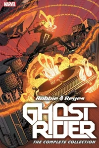 Ghost Rider: Robbie Reyes: The Complete Collection
