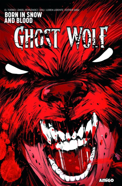 Ghost Wolf: Born In Snow and Blood