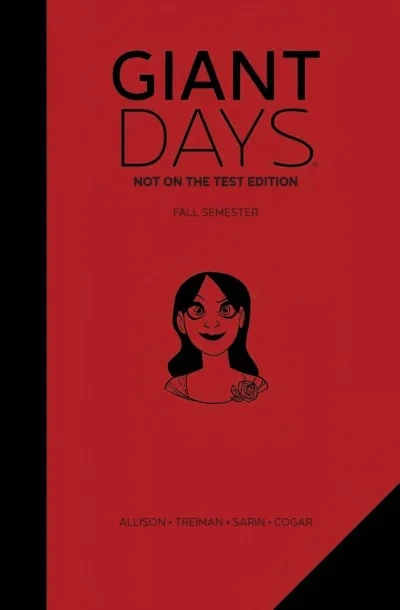 Giant Days: Not On the Test Edition