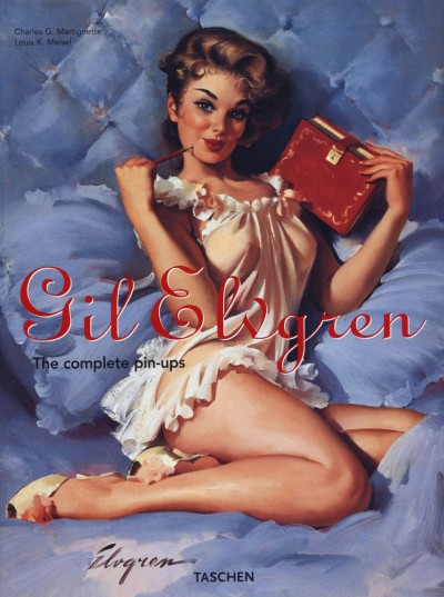 Gil Elvgren: The Complete Pin-Ups