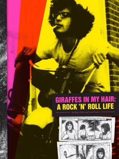 Giraffes in My Hair: A Rock 'n' Roll Life