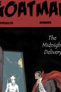 Goatman in the Midnight Delivery