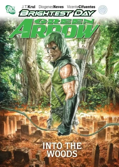 Green Arrow: Into the Woods
