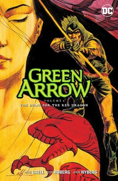 Green Arrow: The Hunt For the Red Dragon (2017) - Series 