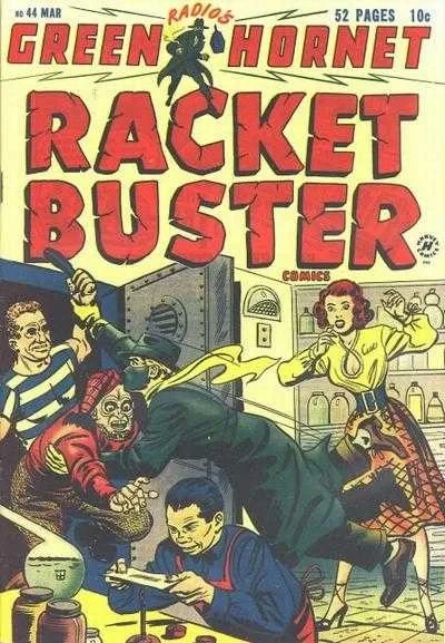 Green Hornet, Racket Buster