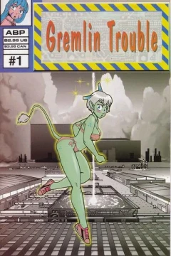 Gremlin Trouble