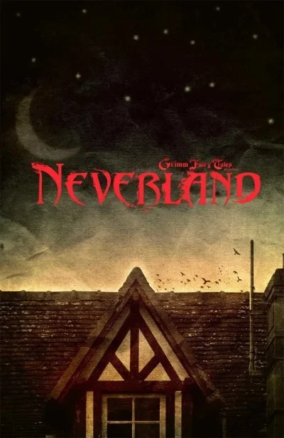 Grimm Fairy Tales presents Neverland (2011) - Series 