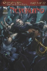 Grimm Fairy Tales: The Dream Eater Saga: Neverland