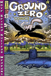 Cover of Ground Zero Comics: Move Beyond Nuclear Weapons