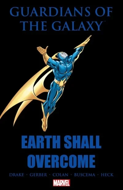 Guardians of the Galaxy: Earth Shall Overcome (Hardcover, 2009) - Series 