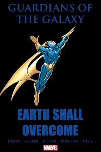 Guardians of the Galaxy: Earth Shall Overcome