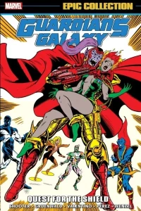 Guardians of the Galaxy Epic Collection: Quest for the Shield