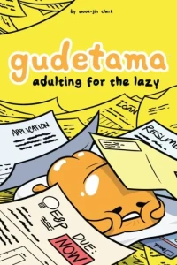 Gudetama: Adulting for the Lazy