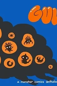 Gulp! a Monster Comics Anthology for Kids!