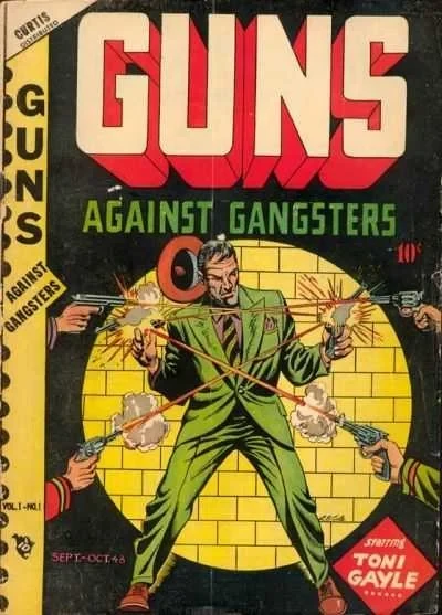 Guns Against Gangsters