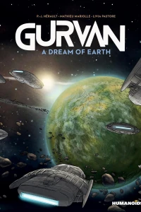 Gurvan: A Dream of Earth
