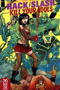 Hack/Slash: Kill Your Idols