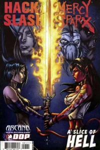 Hack/Slash & Mercy Sparx: A Slice of Hell