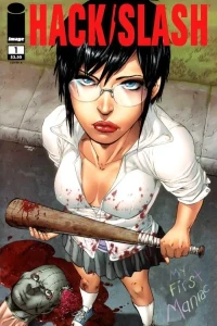 Hack/Slash: My First Maniac