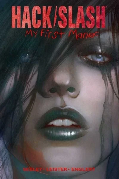 Hack/Slash: My First Maniac (2011) - Series 