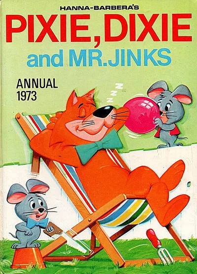 Hanna Barbera's Pixie, Dixie and Mr. Jinks Annual (1973) - Series 
