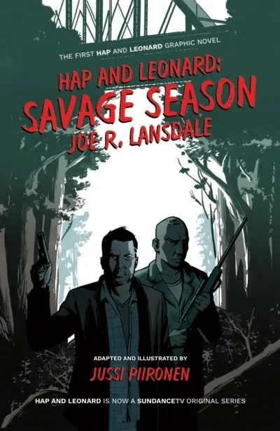 Hap and Leonard: Savage Season