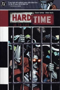 Hard Time: 50 to Life