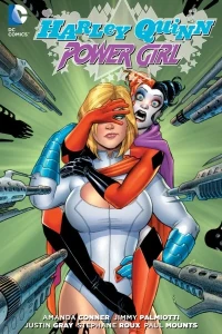 Harley Quinn and Power Girl