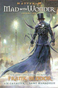 Hatter M: Mad With Wonder