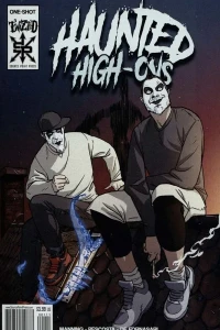 Haunted High-Ons