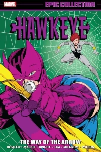 Hawkeye Epic Collection: The Way of the Arrow