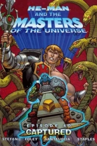 He-Man and the Masters of the Universe: Episode 40 - Captured