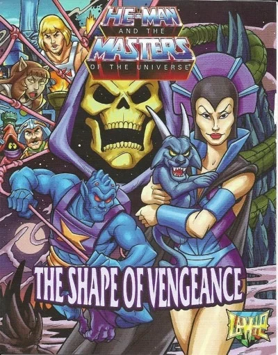 He-Man and the Masters of the Universe: The Shape of Vengeance