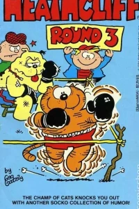 Heathcliff Round 3