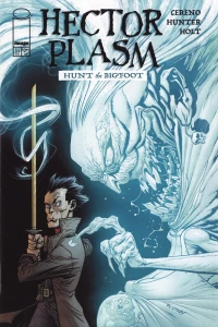 Hector Plasm: Hunt the Bigfoot