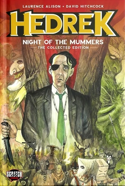 Hedrek: Night of the Mummers