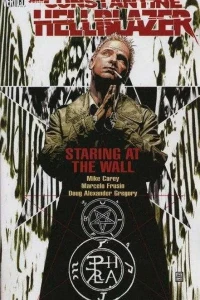 Hellblazer: Staring at the Wall
