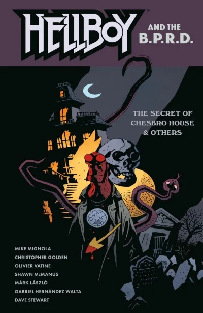 Hellboy and the B.P.R.D.: The Secret of Chesbro House and Others
